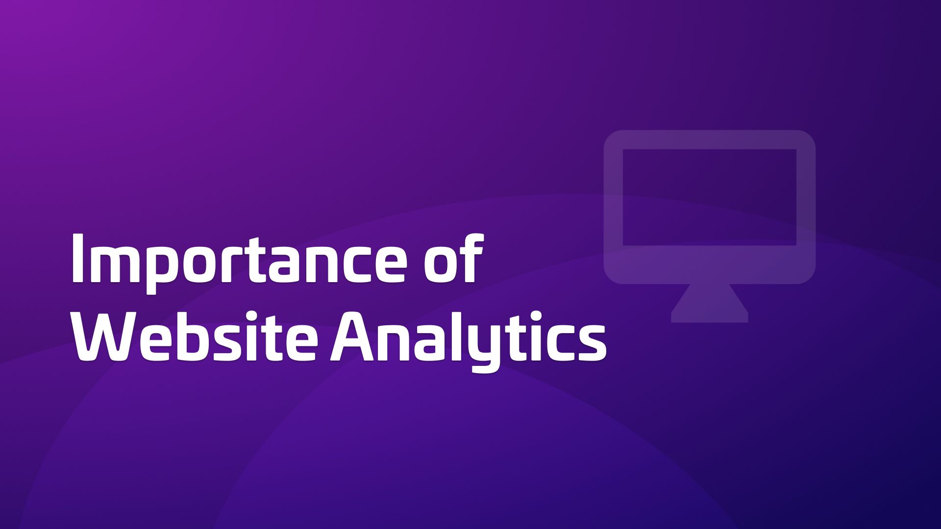 the-importance-of-website-analytics-2-ways-it-s-not-useful-woopra